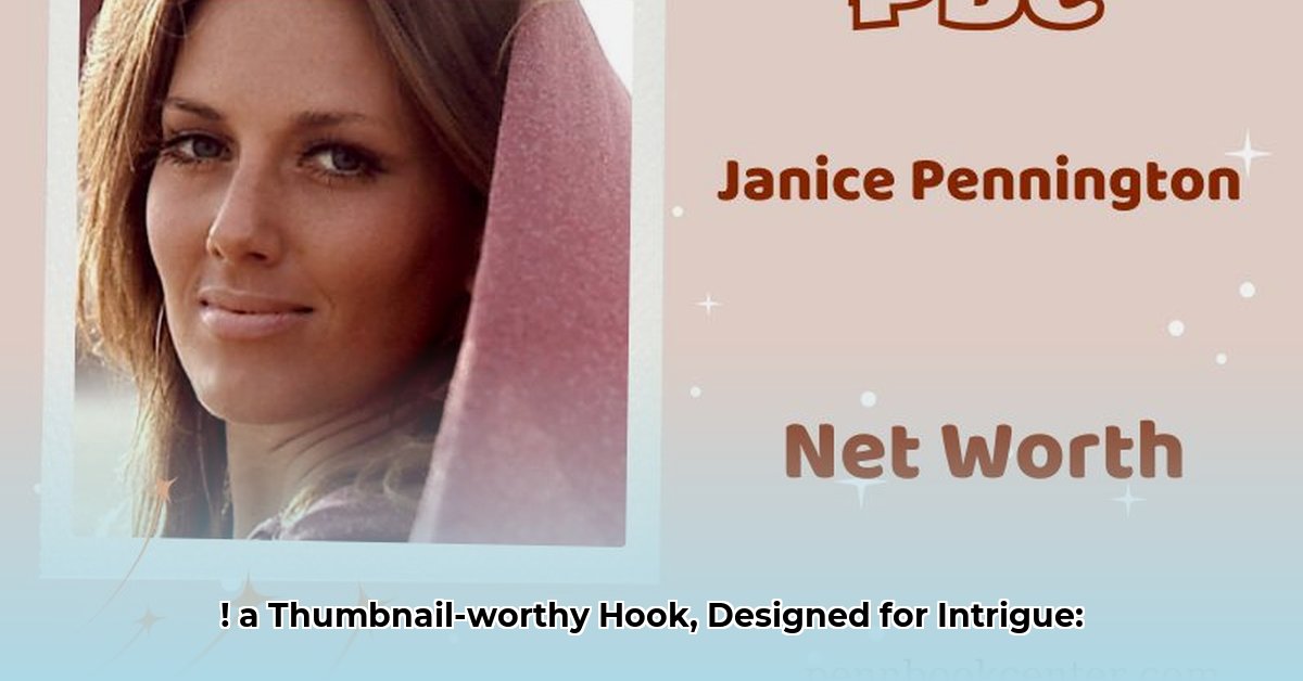 janice-pennington-net-worth